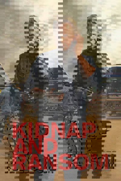 Kidnap and Ransom poster