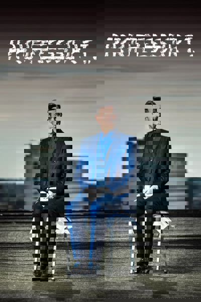 Professor T. poster