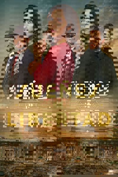 Sueños de libertad poster