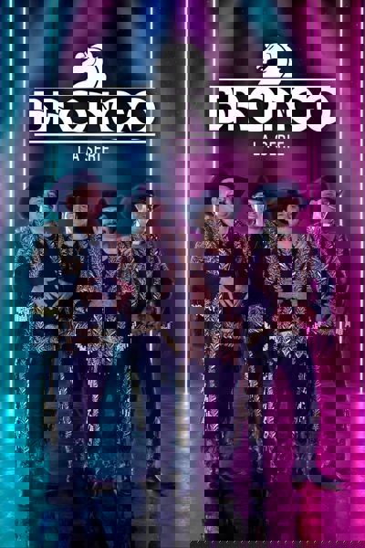 Bronco The Series poster