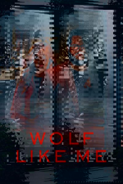 Wolf Like Me poster