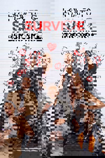 How to Survive Being Single poster