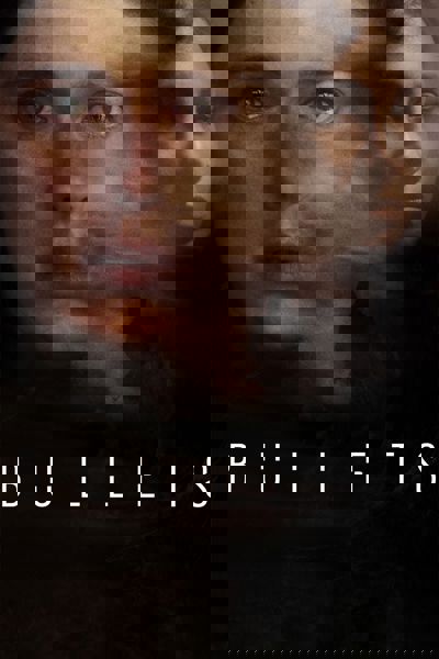 Bullets poster