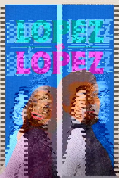 Lopez vs Lopez poster