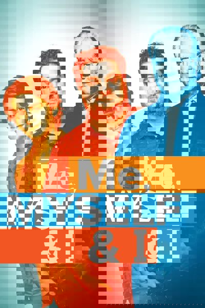 Me, Myself & I poster