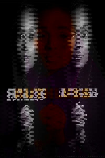 Tyler Perry's Ruthless poster
