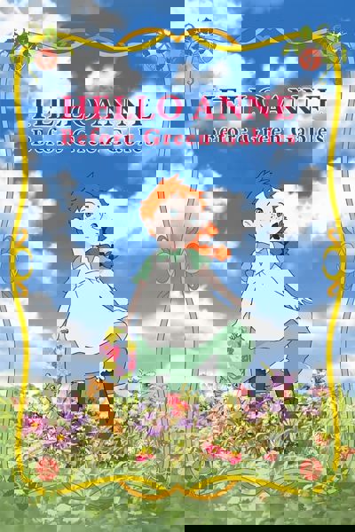 Hello Anne: Before Green Gables poster