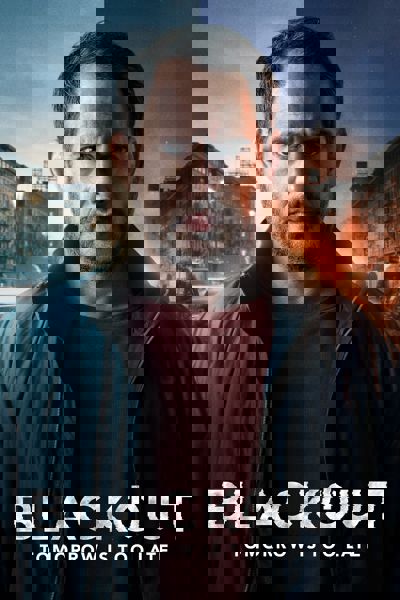 Blackout: Tomorrow Is Too Late poster