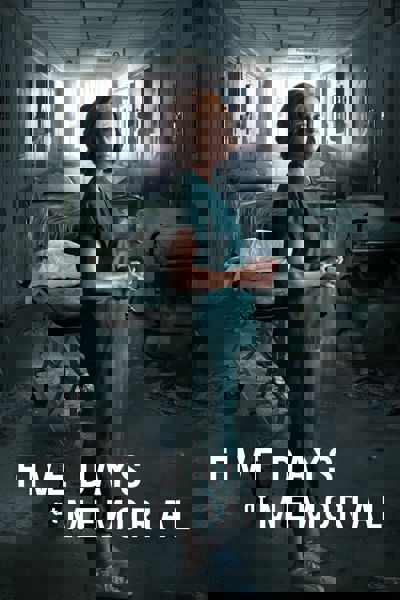 Five Days at Memorial poster