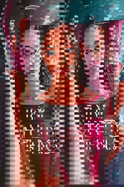 Tiny Pretty Things poster