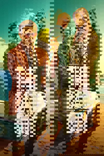 The Bad Guy poster