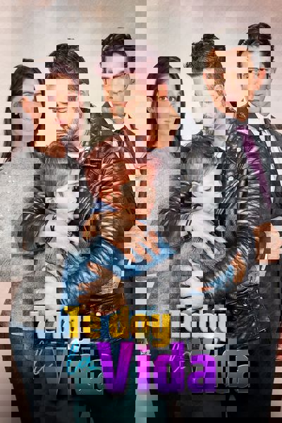 Te Doy La Vida poster