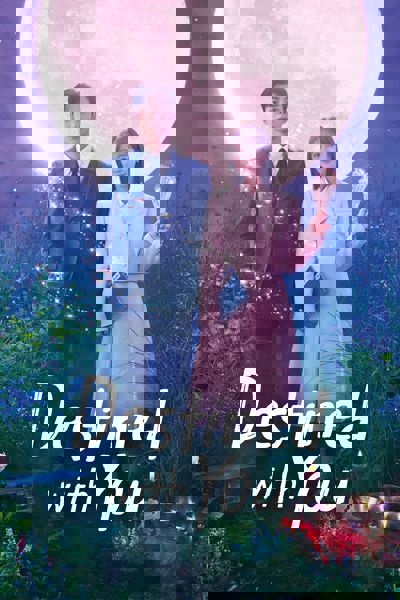 Destined with You poster