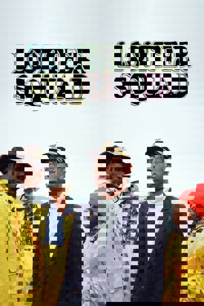Loiter Squad poster