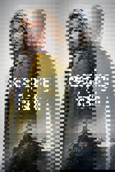 Keeping Faith poster