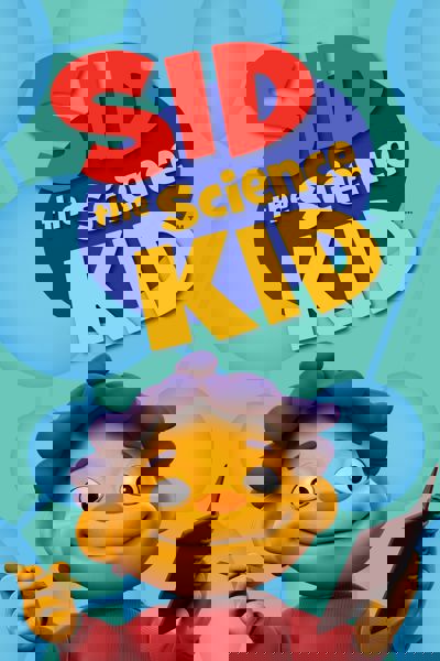 Sid the Science Kid poster