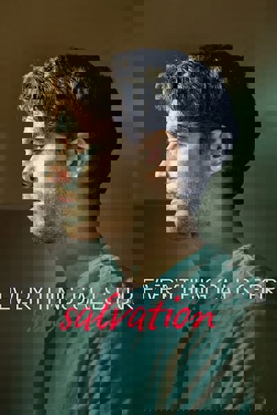 Everything Calls for Salvation poster