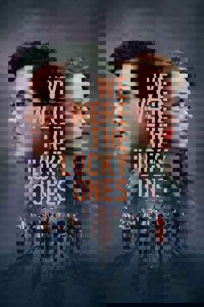 We Were the Lucky Ones poster