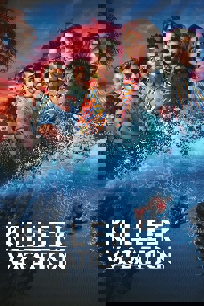 Killer Vacation poster