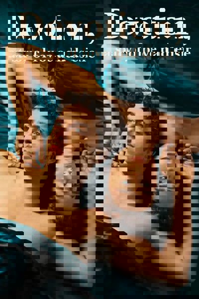 Devotion, a Story of Love and Desire poster