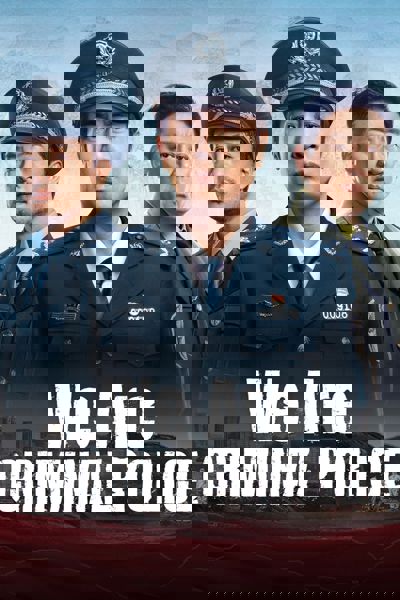 We Are Criminal Police poster
