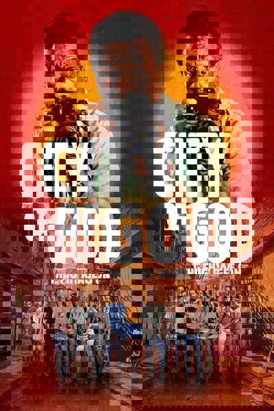 City of God: The Fight Rages On poster