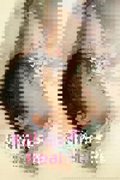 Kill Me, Heal Me poster