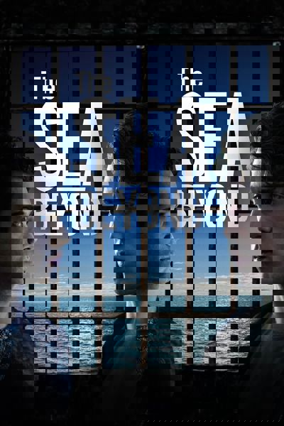 The Sea Beyond poster