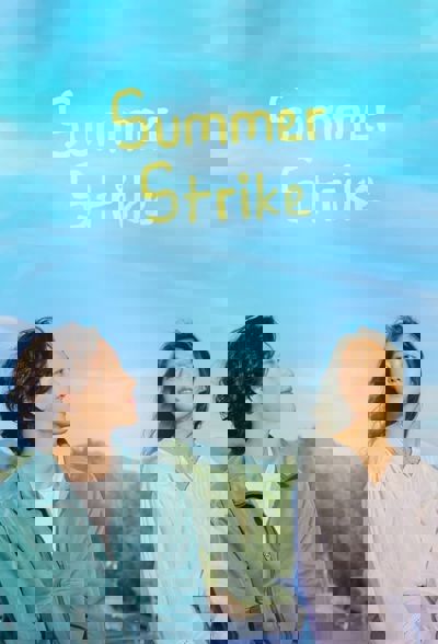 Summer Strike poster