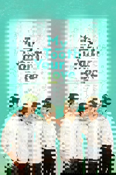 My Tooth Your Love poster