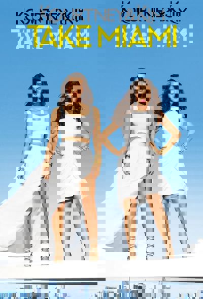 Kourtney and Khloé Take Miami poster