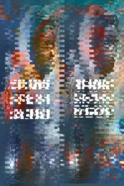 The Underground Railroad poster