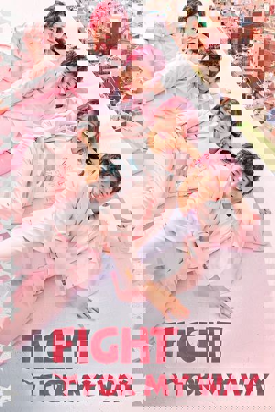 Fight For My Way poster