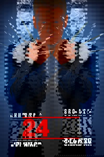 Gordon Ramsay's 24 Hours to Hell and Back poster