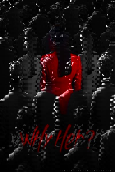 Why Her? poster