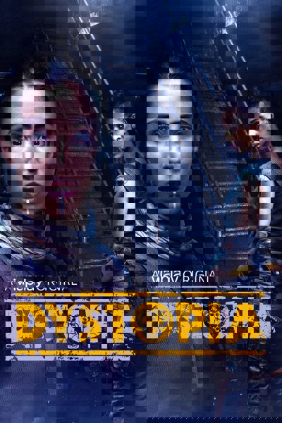 Dystopia poster