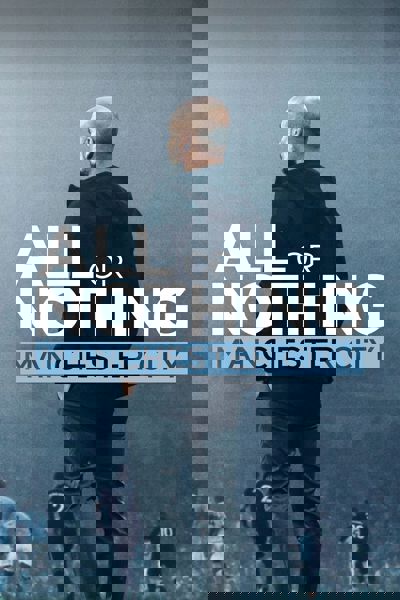 All or Nothing: Manchester City poster