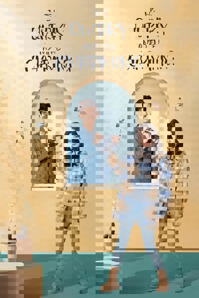 The Quirky and the Charming poster