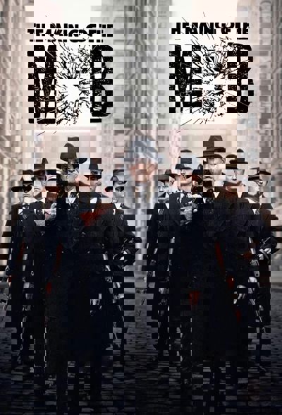 The Making of The Mob poster