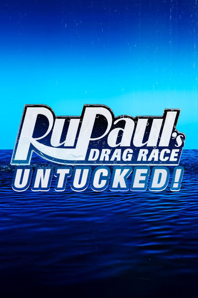 RuPaul's Drag Race: Untucked poster