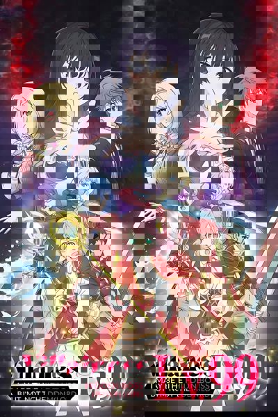Villainess Level 99: I May Be the Hidden Boss But I'm Not the Demon Lord poster