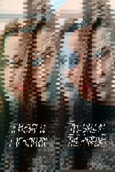 The Girl in the Mirror poster