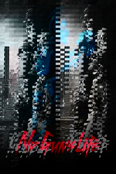 No Guns Life poster