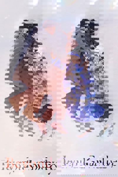 Beyond Goodbye poster