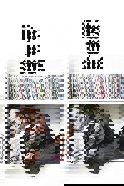Life's Too Short poster