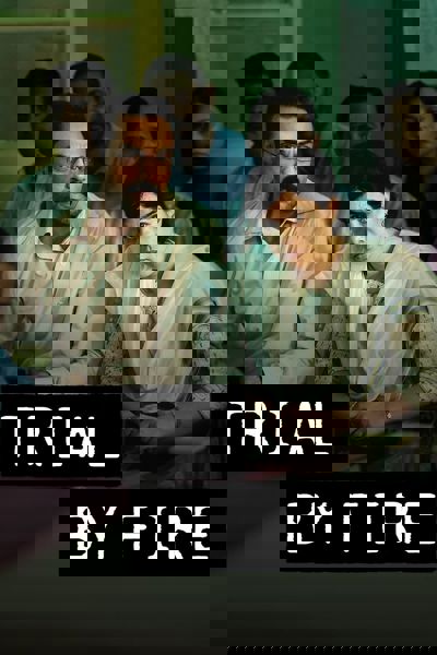 Trial by Fire poster