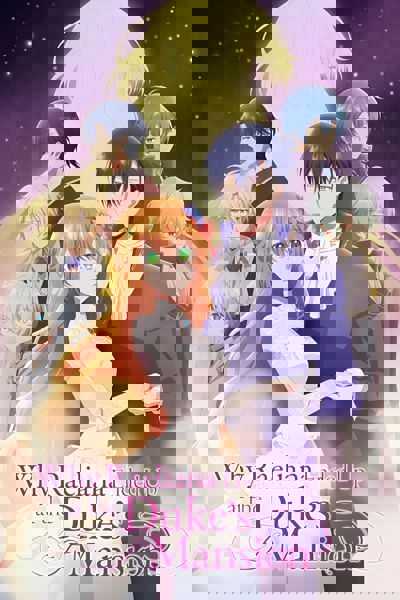 Why Raeliana Ended Up at the Duke's Mansion poster