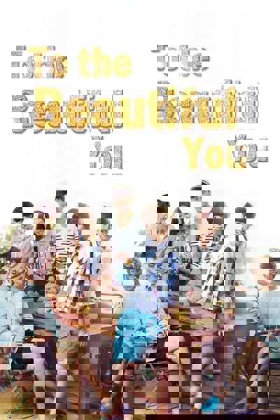 To the Beautiful You poster