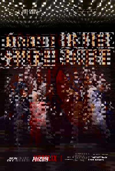 Born for the Spotlight poster