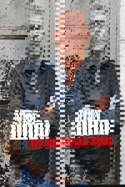 Anthony Bourdain: No Reservations poster